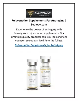 Rejuvenation Supplements For Anti-aging Suaway