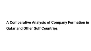 A Comparative Analysis of Company Formation in Qatar and Other Gulf Countries