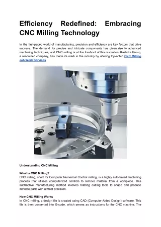 Efficiency Redefined: Embracing CNC Milling Technology