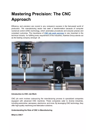 Mastering Precision: The CNC Approach