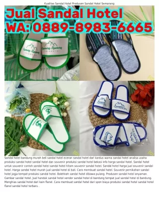 Ö88ᑫ-8ᑫ8ᣮ-6665 (WA) Jual Matras Sandal Hotel Cara Membuat Sandal Hotel Dari Spon