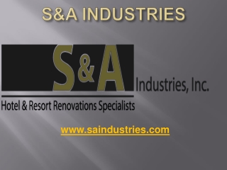 S&A Industries
