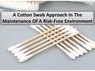 Some issues harmful results of cotton swabs