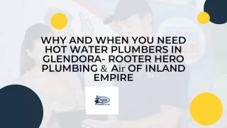 Why And When You Need Hot Water Plumbers in Glendora- Rooter Hero Plumbing & Air of Inland Empire