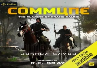 dOwnlOad Commune 6: The Slavers of Grand Saline: Commune, Book 6