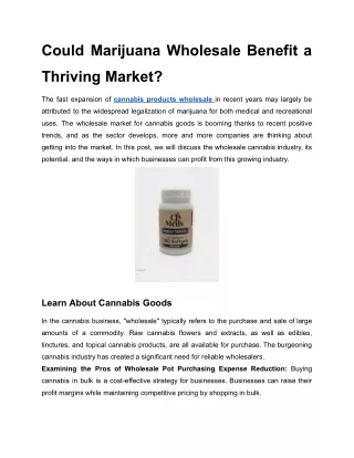 Could Marijuana Wholesale Benefit a Thriving Market