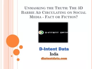 Unmasking the Truth- The 3D Barbie Ad Circulating on Social Media - Fact or Fiction