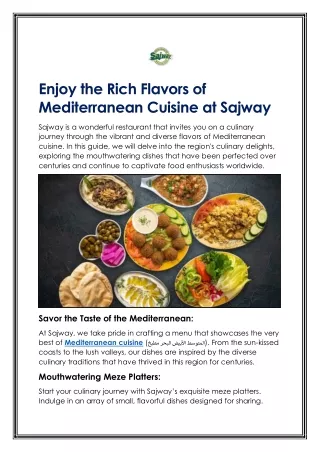 Enjoy the Rich Flavors of Mediterranean Cuisine at Sajway