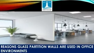 Reasons Glass Partition Walls are Used in Office Environments