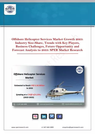 Offshore Helicopter Services Market Growth 2023: Industry Share, Trends 2033