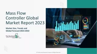 Mass Flow Controller Market Size, Trends and Global Forecast To 2031
