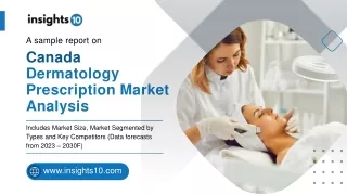 Canada Dermatology Prescription Market Analysis Sample Report