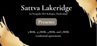 Sattva Lakeridge In Neopolis SEZ Kokapet, Hyderabad - Brochure