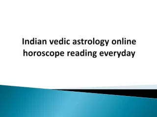 Indian vedic astrology online horoscope reading everyday