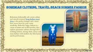 Bohemian Clothing, Travel Beach Summer Fashion