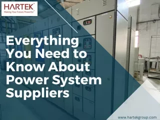 Everything You Need to Know About Power System Suppliers