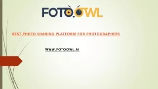 FOTOOWL is a Best Photo Sharing Platform for Photographers