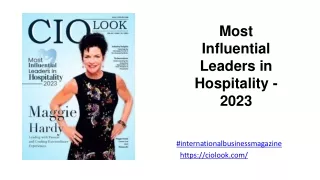 Most Influential Leaders in Hospitality - 2023