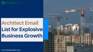 Architect Email List for Explosive Business Growth-InfoGlobalData