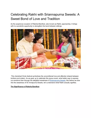 Celebrating Rakhi with Sriannapurna Sweets: A Sweet Bond of Love and Tradition