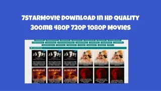 7StarMovie Download in HD Quality 300mb 480P 720P 1080P Movies