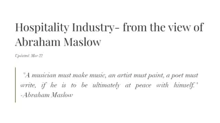 Hospitality Industry- from the view of Abraham Maslow