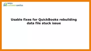 How To Eliminate QuickBooks Rebuilding Data File Stuck Error
