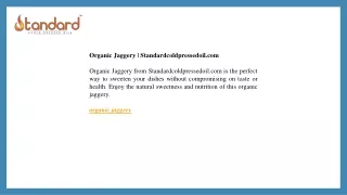 Organic Jaggery  Standardcoldpressedoil.com