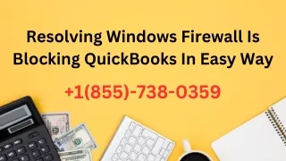 How to Troubleshoot Windows Firewall Blocking QuickBooks