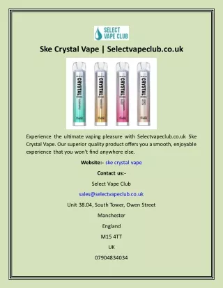 Ske Crystal Vape  Selectvapeclub.co.uk