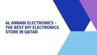 Al Annabi Electronics - The Best DIY Electronics Store in Qatar