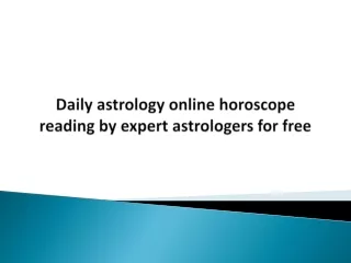 Daily astrology online horoscope reading by expert astrologers for free