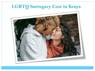 LGBTQ Surrogacy Cost in Kenya