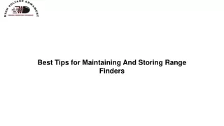 Best Tips for Maintaining And Storing Range Finders