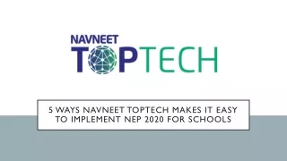 5 Ways NAVNEET TOPTECH Makes it Easy to Implement NEP 2020 for Schools