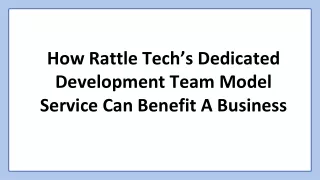 How Rattle Tech’s Dedicated Development Team Model Service Can Benefit A Business