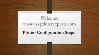 Printer Configuration Steps .ppt