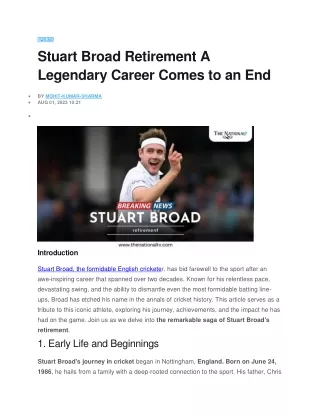 Stuart Broad Retirement A Legendary Career Comes to an End