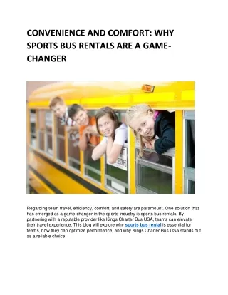 CONVENIENCE AND COMFORT WHY SPORTS BUS RENTALS ARE A GAME-CH