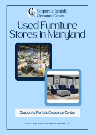 Used Furniture Stores in Maryland - Corporate Rentals Clearance Center