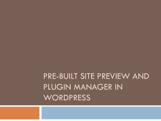 Pre-built site preview and Plugin Manager in WordPress