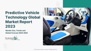 Predictive Vehicle Technology Global Market Report 2023