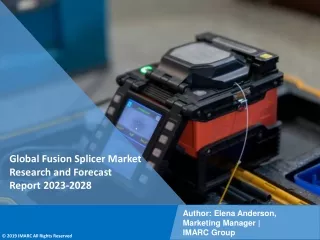 Fusion Splicer Market Research and Forecast Report 2023-2028