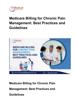 Medicare Billing for Chronic Pain Management_ Best Practices and Guidelines