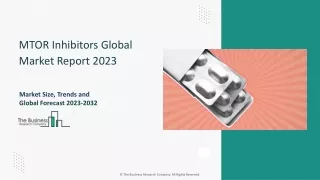 MTOR Inhibitors Global Market Report 2023