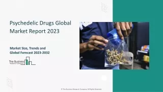 Psychedelic Drugs Global Market Report 2023