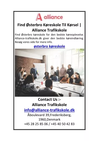 Find Østerbro Køreskole Til Kørsel  Alliance Trafikskole