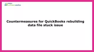 How to Get Past QuickBooks Rebuilding Data File Stuck Error