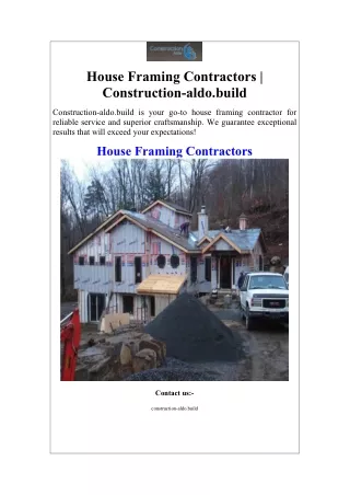 House Framing Contractors  Construction-aldo.build