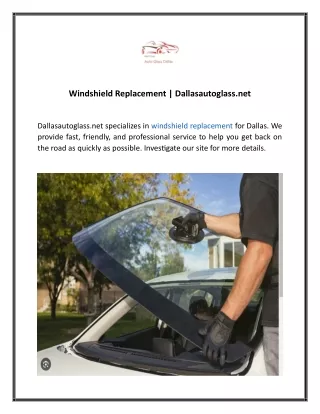 Windshield Replacement  Dallasautoglass.net